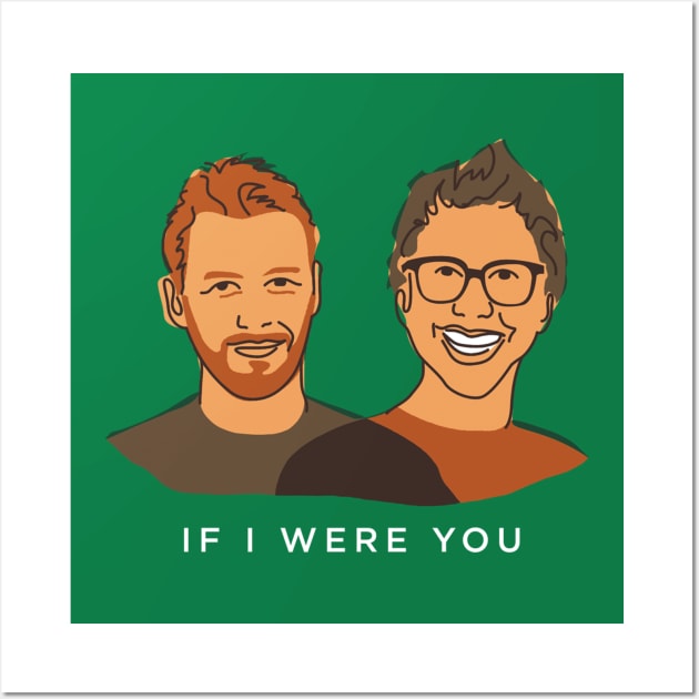 Jake and Amir: If I Were You Wall Art by JakeandAmir